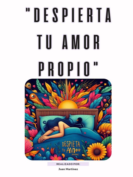 Title details for "Despierta tu Amor Propio" by Juan Martinez - Available